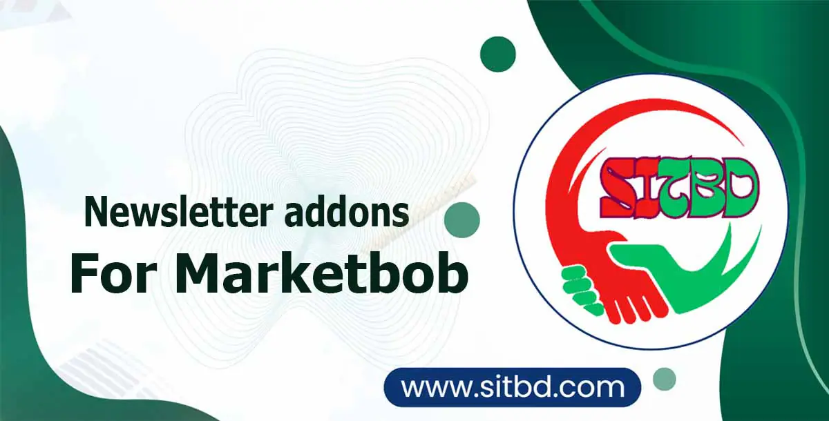 Newsletter addons For Marketbob